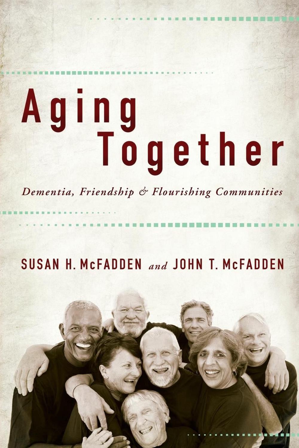 Aging Together, 9781421413754