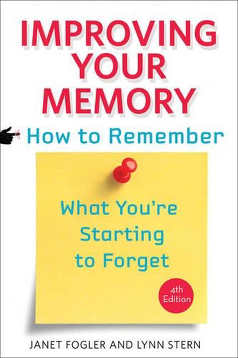 Improving Your Memory, 4th Edition, 9781421415703