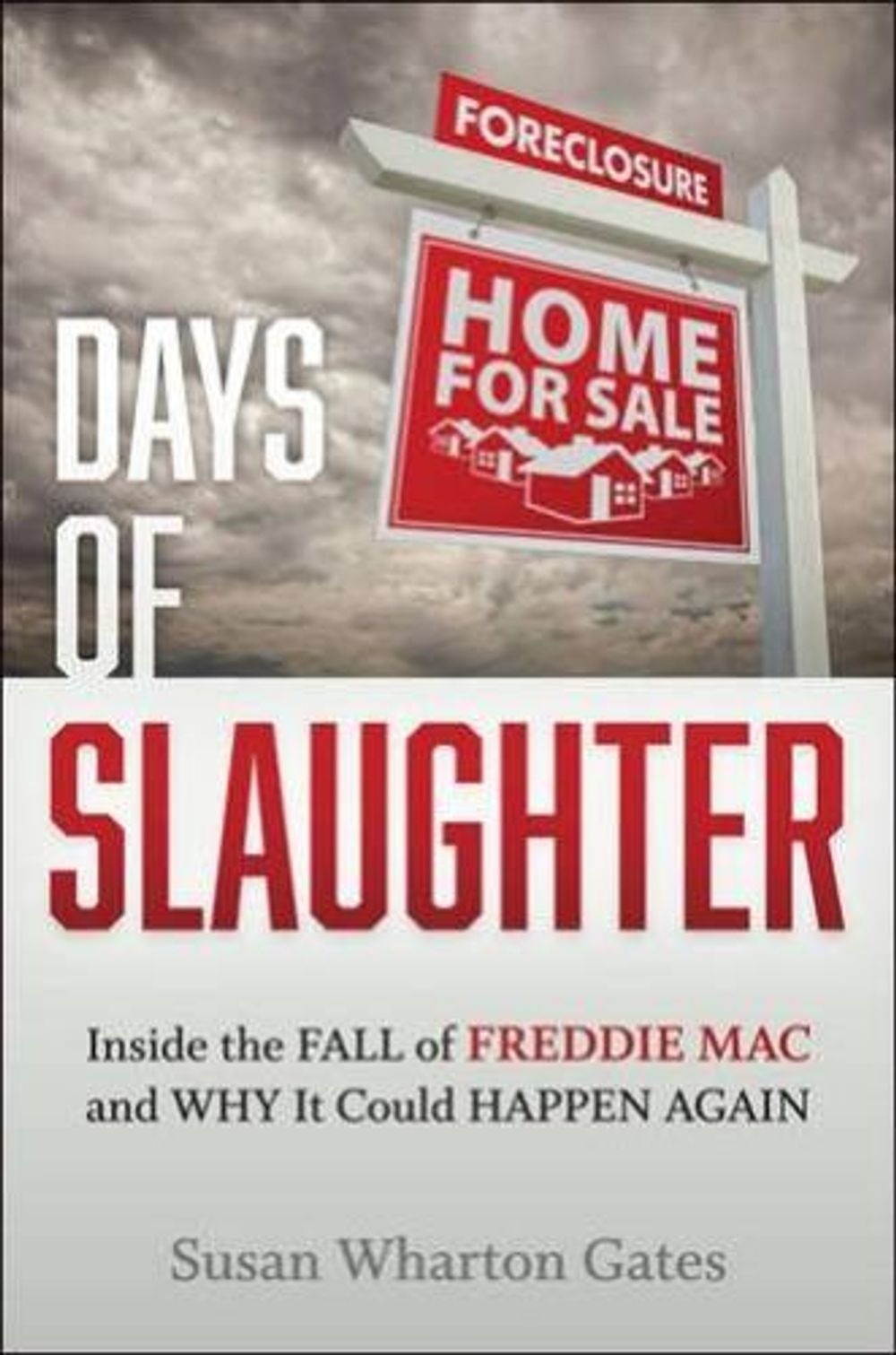 Days of Slaughter by Susan Wharton Gates - ISBN: 9781421421933