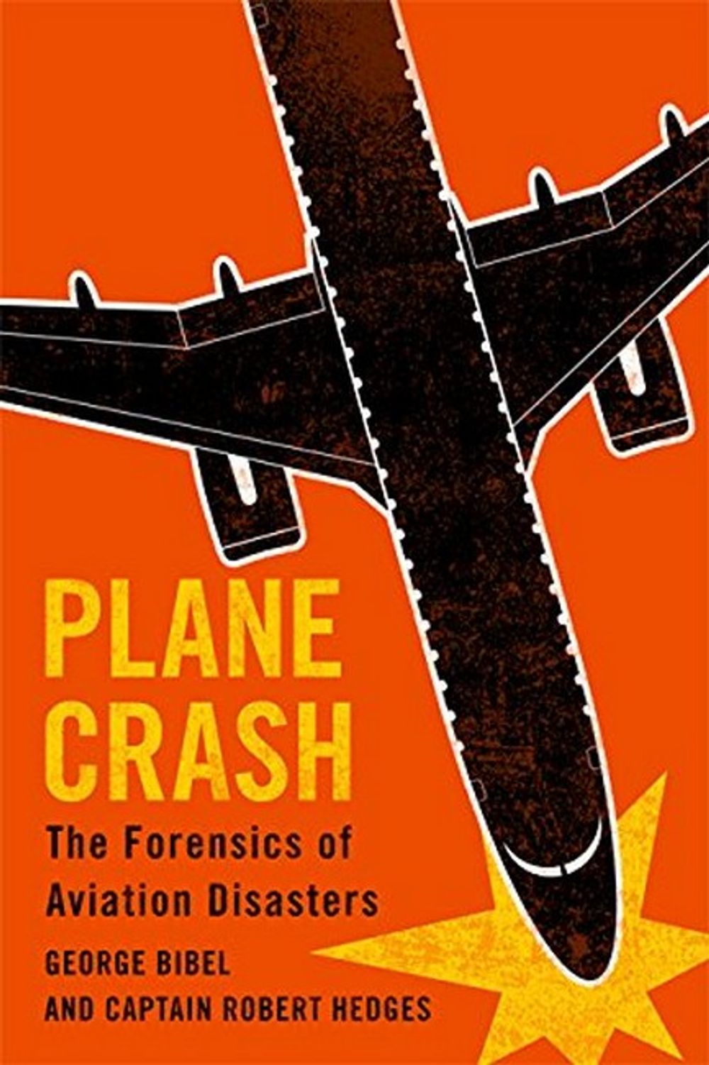 Plane Crash by George Bibel - ISBN: 9781421424484