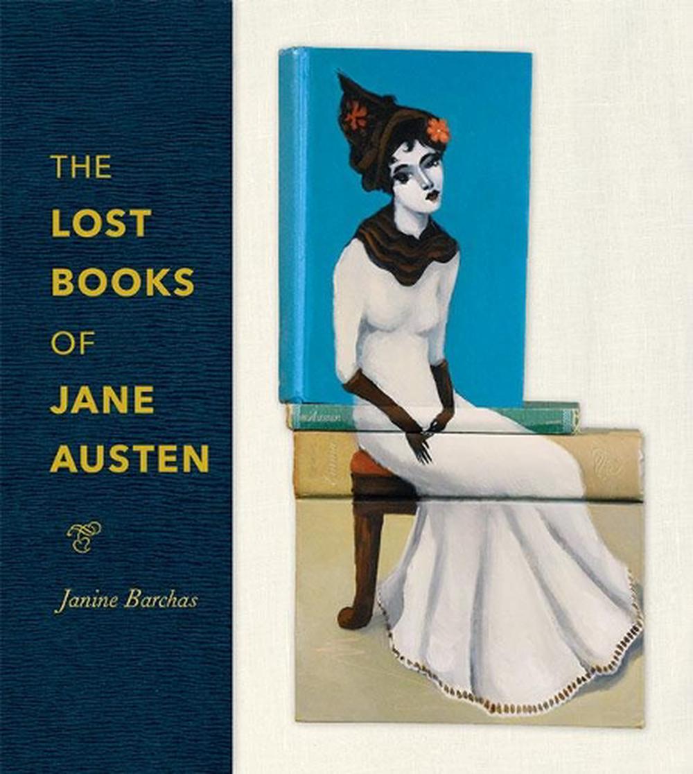 The Lost Books of Jane Austen, 9781421431598