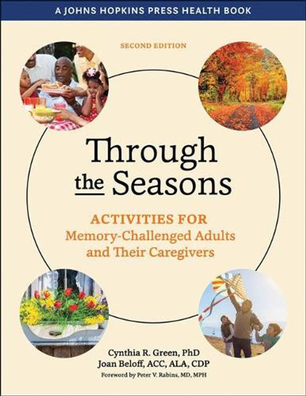 Through the Seasons, 2nd Edition by Cynthia R. Green - ISBN: 9781421436470