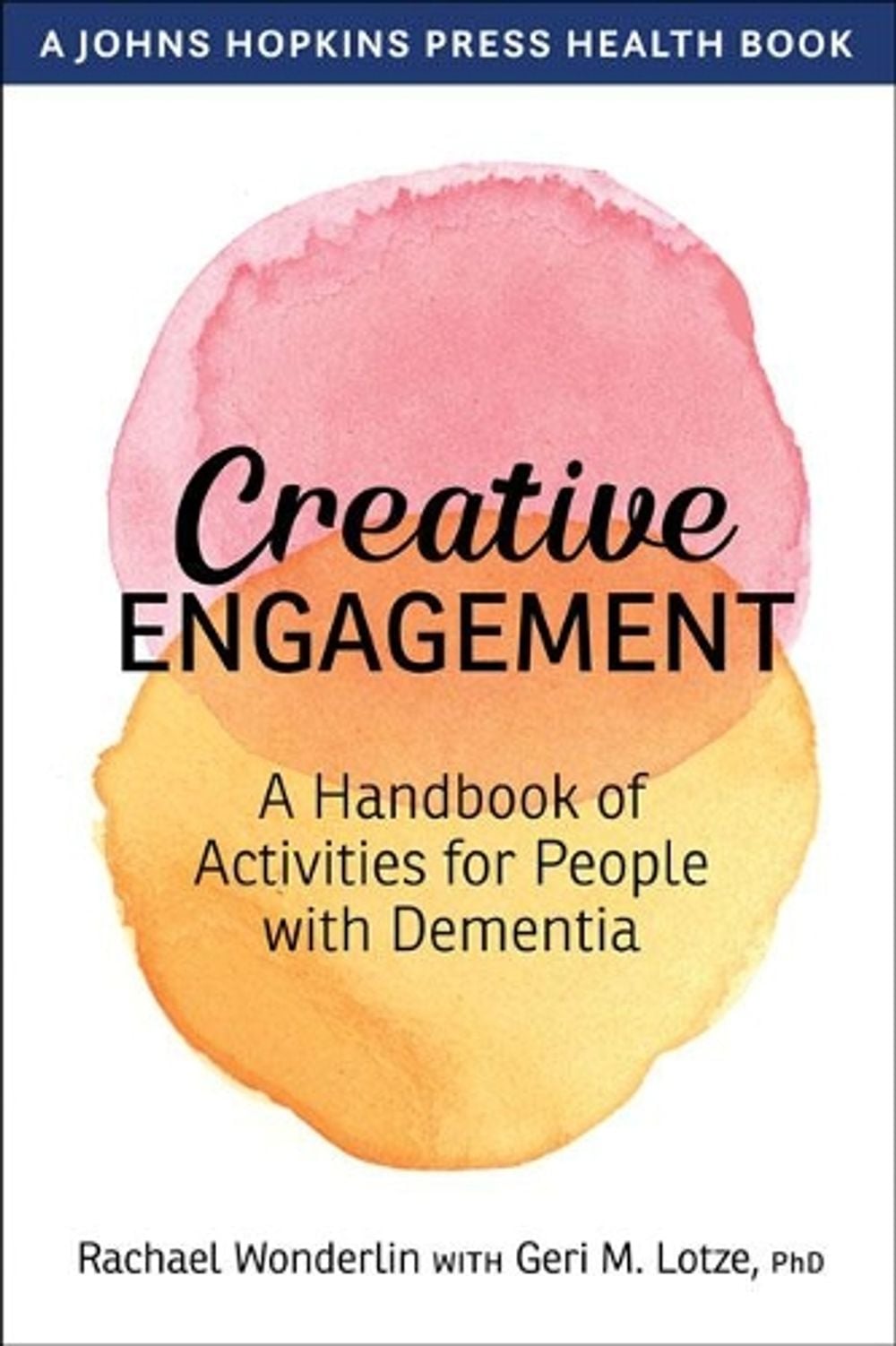 Creative Engagement by Rachael Wonderlin - ISBN: 9781421437286