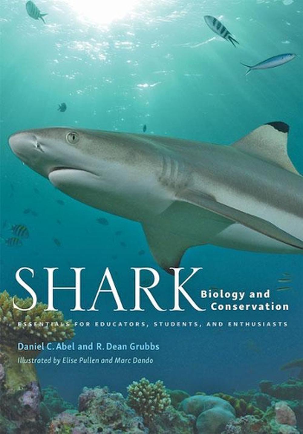 Shark Biology and Conservation by Daniel C. Abel - ISBN: 9781421438368