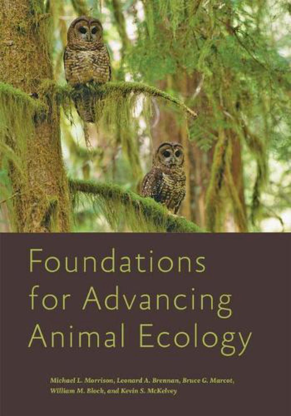 Foundations for Advancing Animal Ecology, 9781421439198