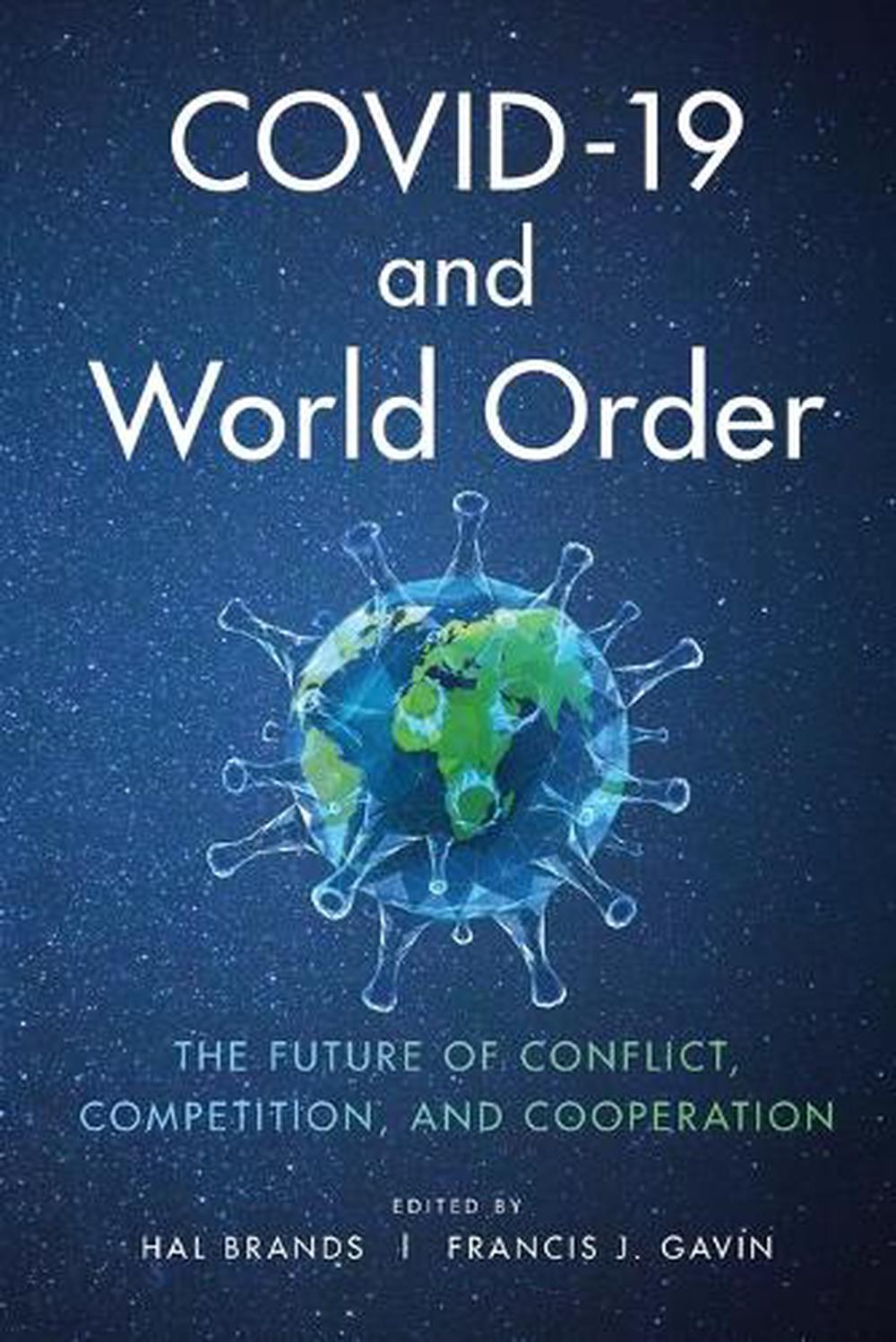 COVID-19 and World Order, 9781421440736