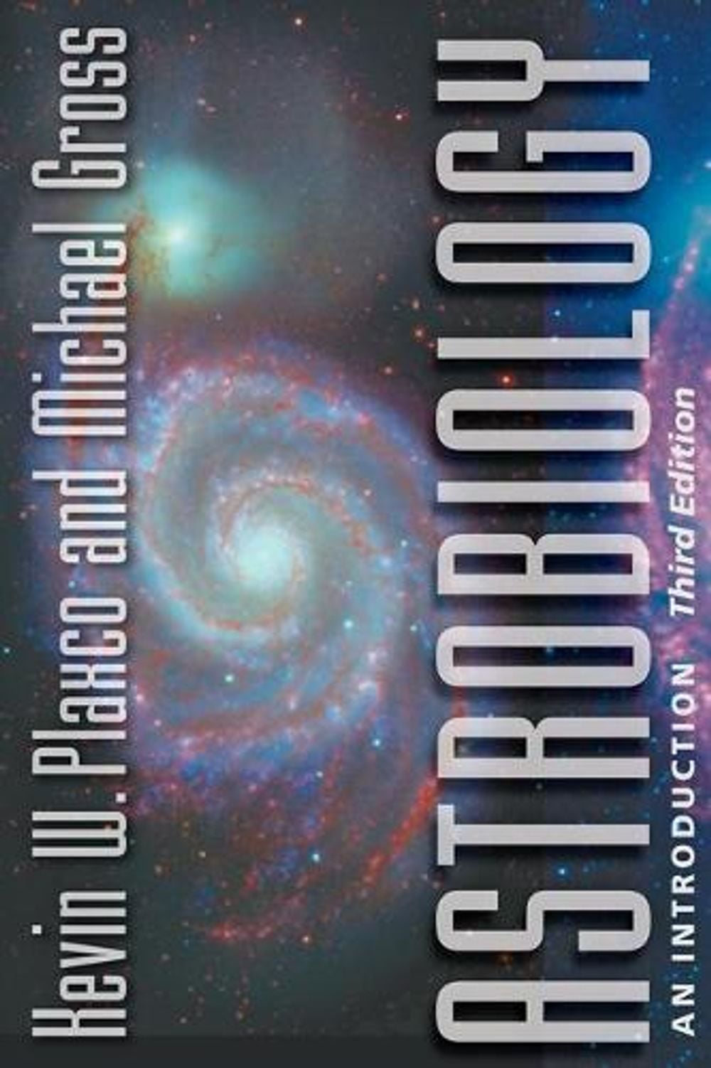 Astrobiology, 3rd Edition by Kevin W. Plaxco - ISBN: 9781421441290