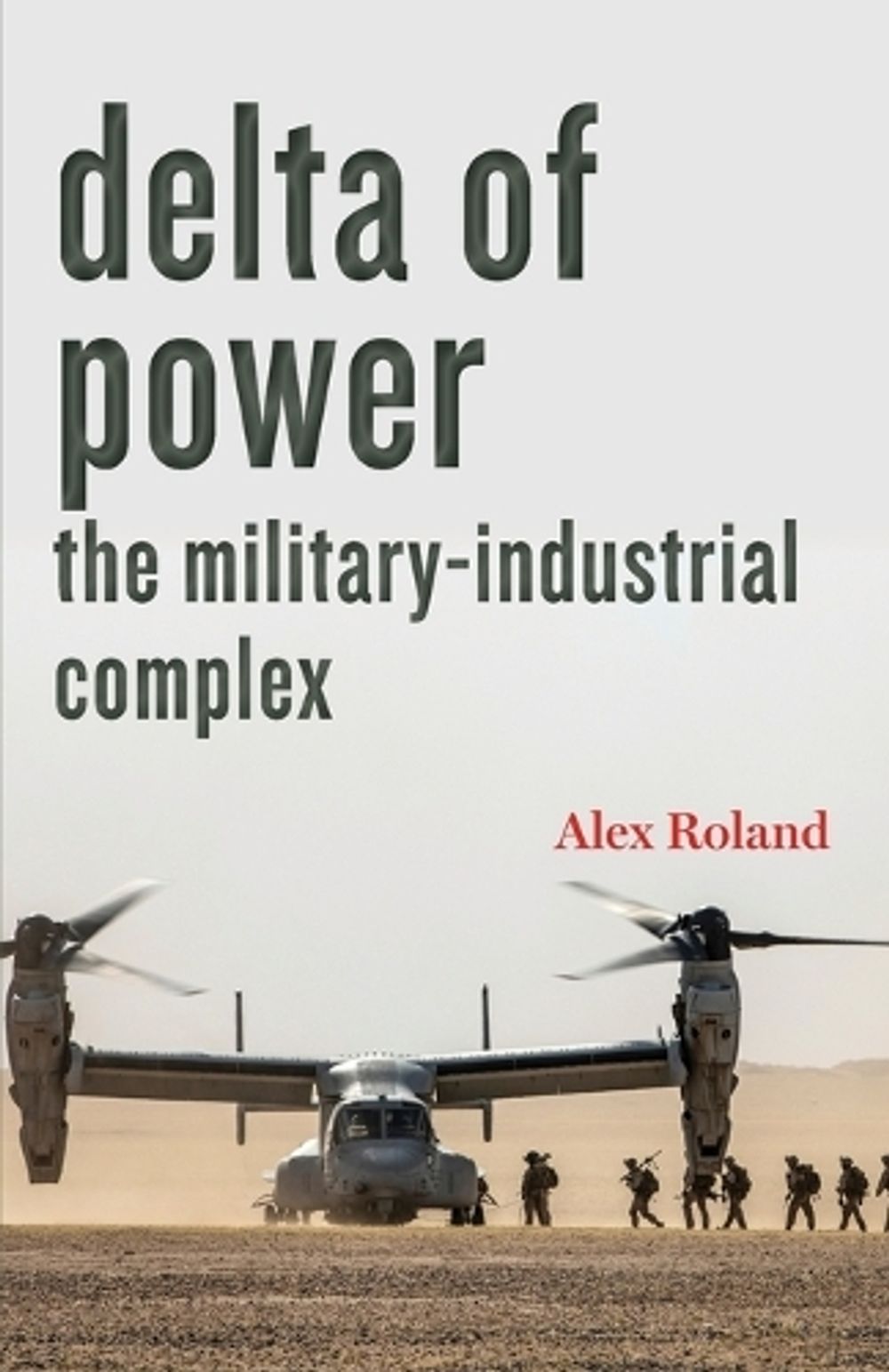 Delta of Power by Alex Roland - ISBN: 9781421441818