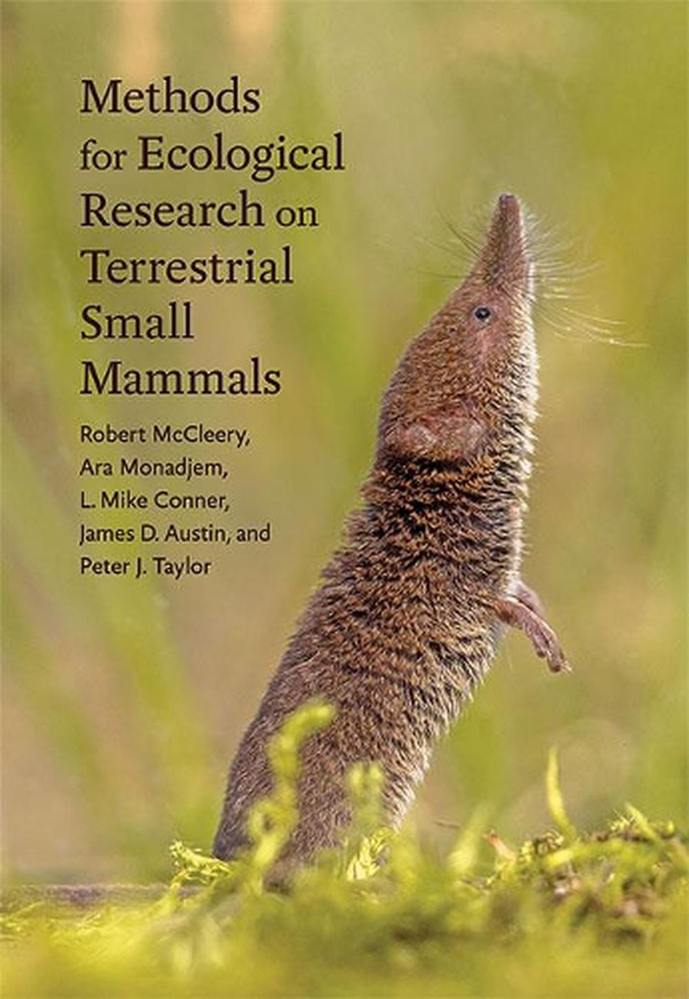 Methods for Ecological Research on Terrestrial Small Mammals, 9781421442112
