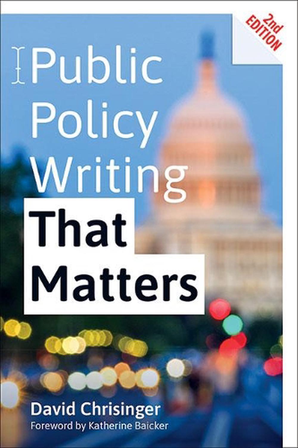 Public Policy Writing That Matters, 9781421442327