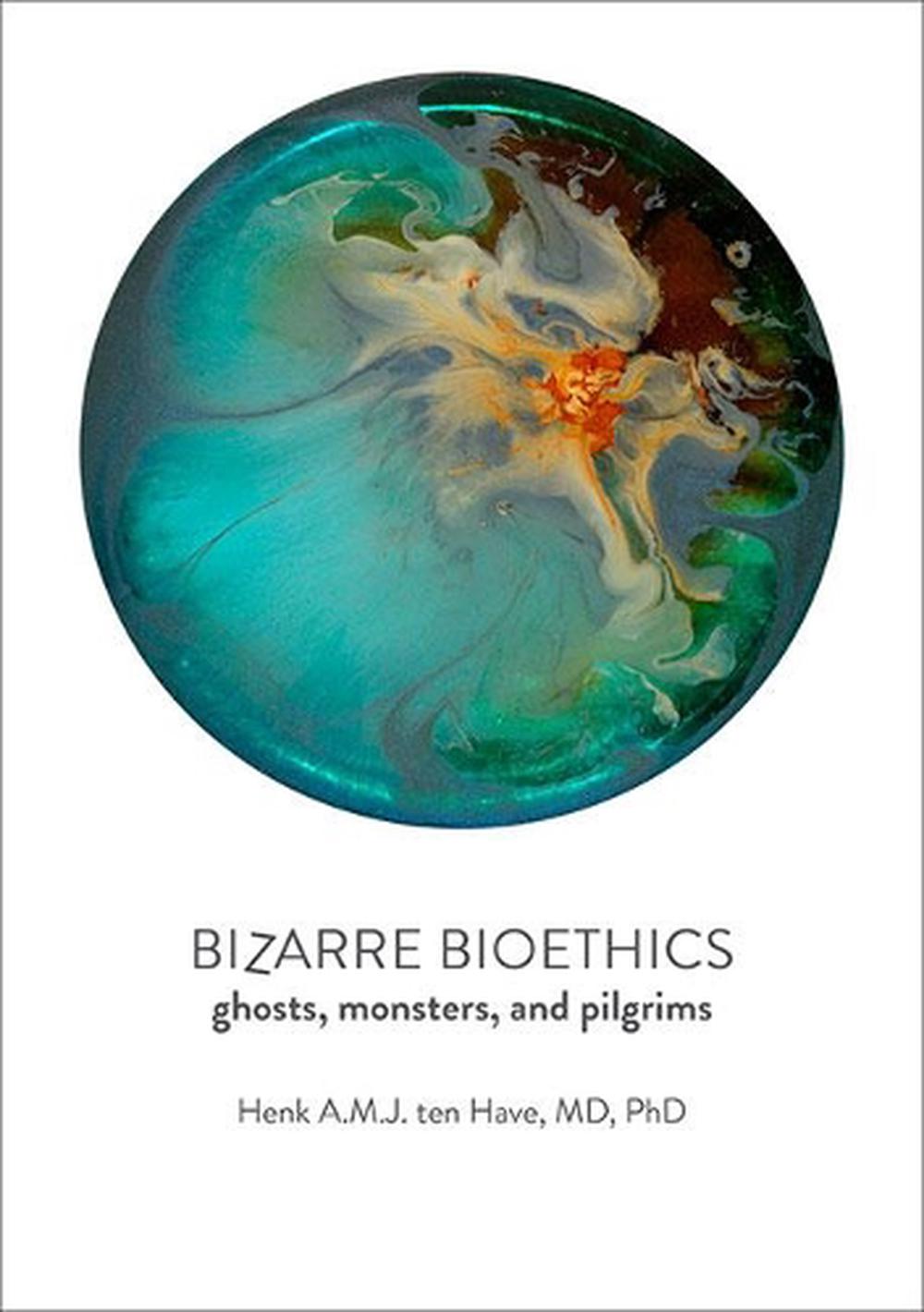 Bizarre Bioethics, 9781421443027