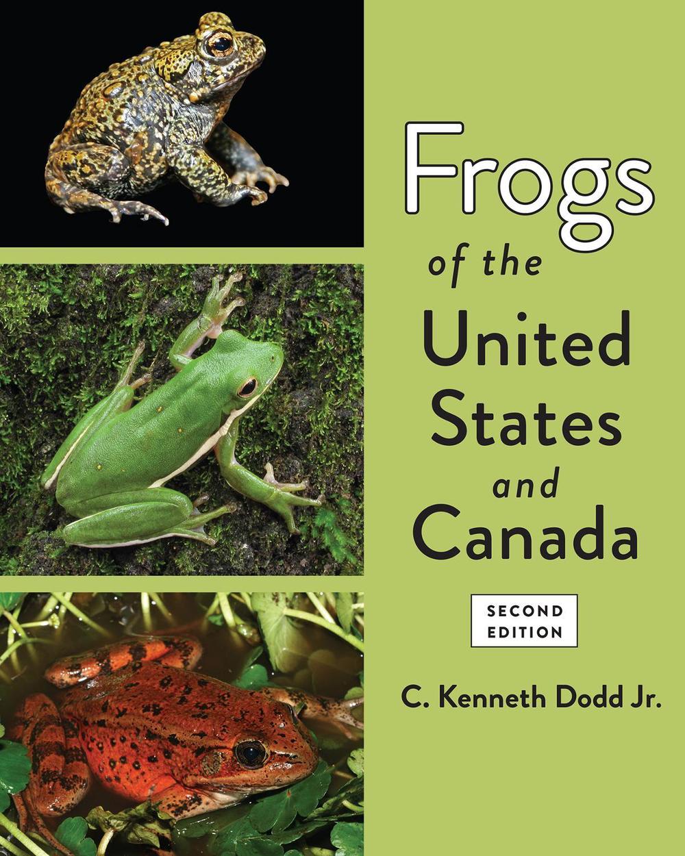Frogs of the United States and Canada, 2nd Edition, 9781421444918