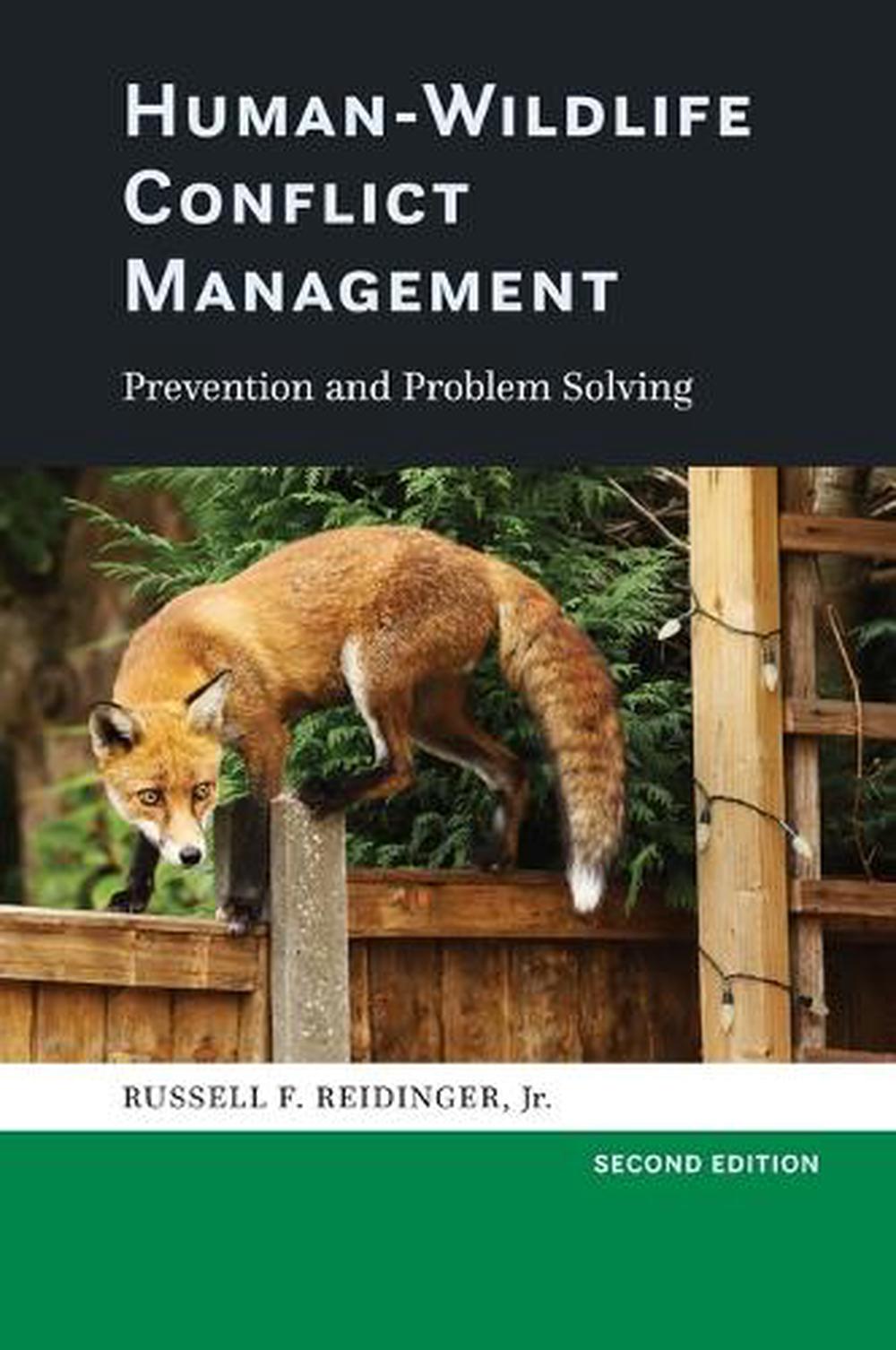 Human-Wildlife Conflict Management, 2nd Edition, 9781421445250