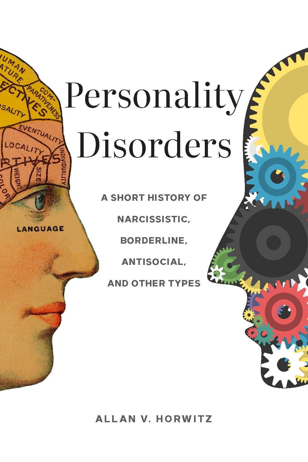 Personality Disorders by Allan V. Horwitz - ISBN: 9781421446103