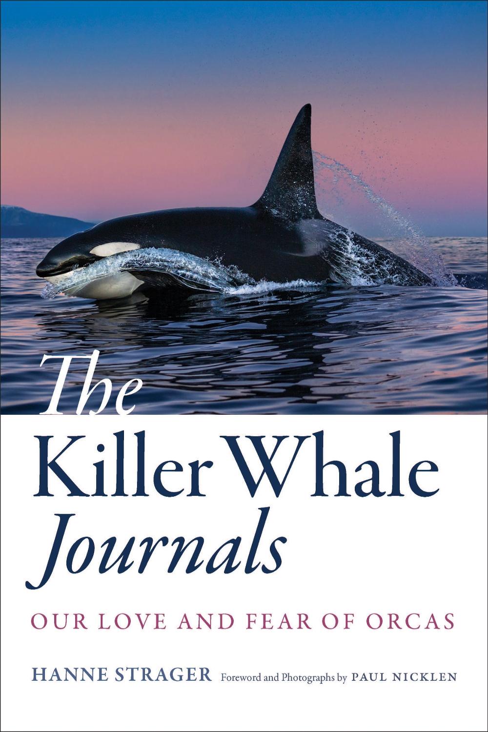 The Killer Whale Journals, 9781421446226