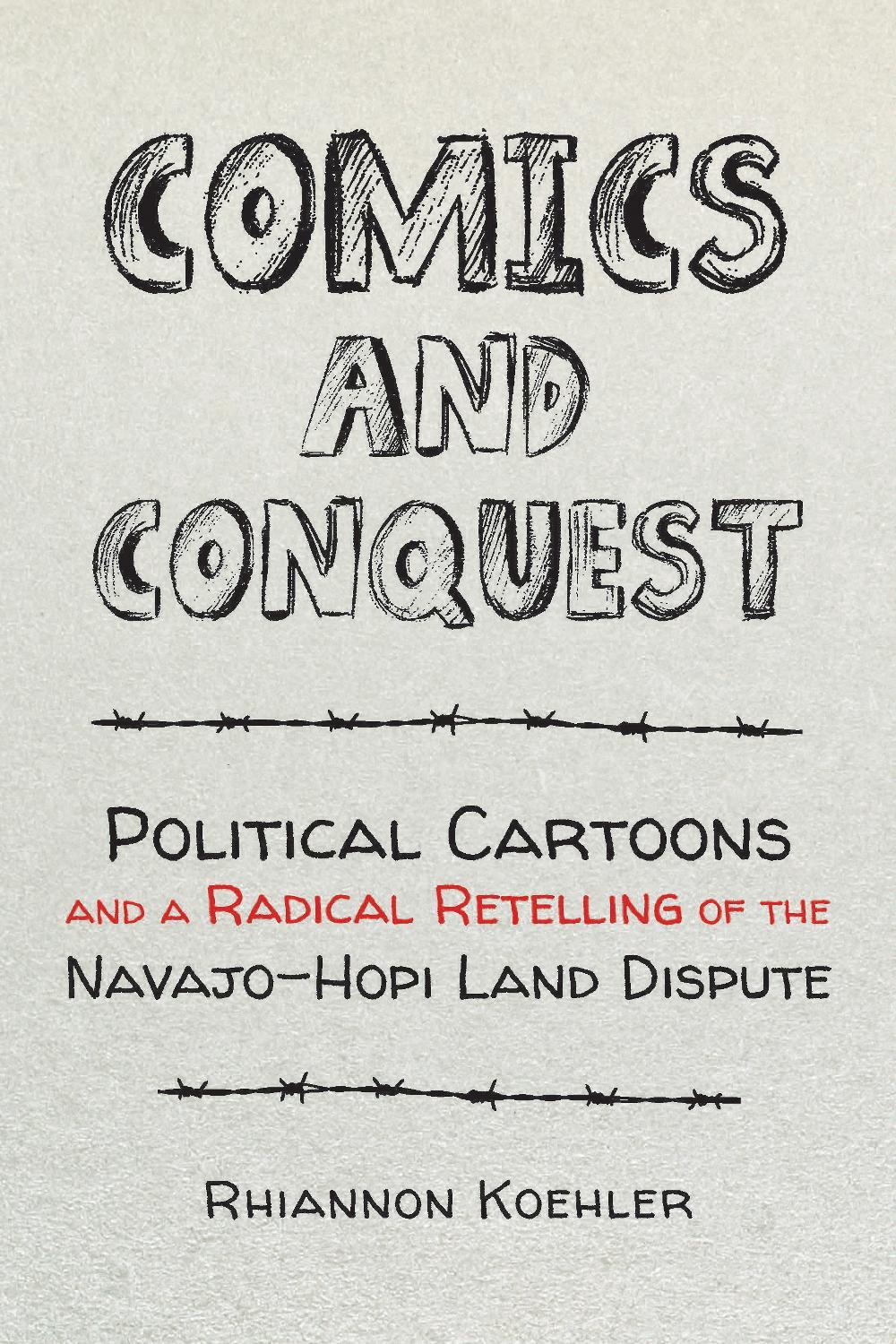 Comics and Conquest by Rhiannon Koehler - ISBN: 9781421447421