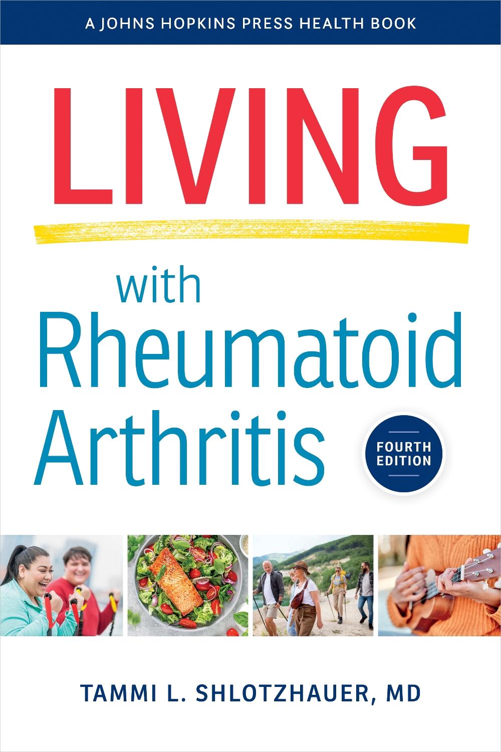 Living with Rheumatoid Arthritis, 9781421449890