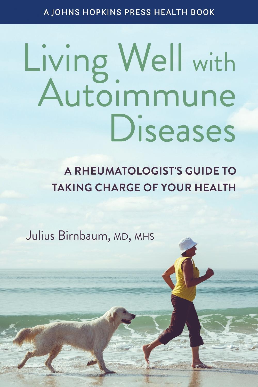 Living Well with Autoimmune Diseases, 9781421451244