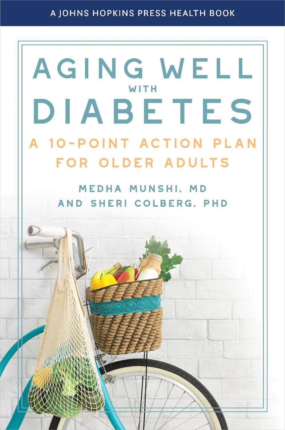 Aging Well with Diabetes, 9781421451510