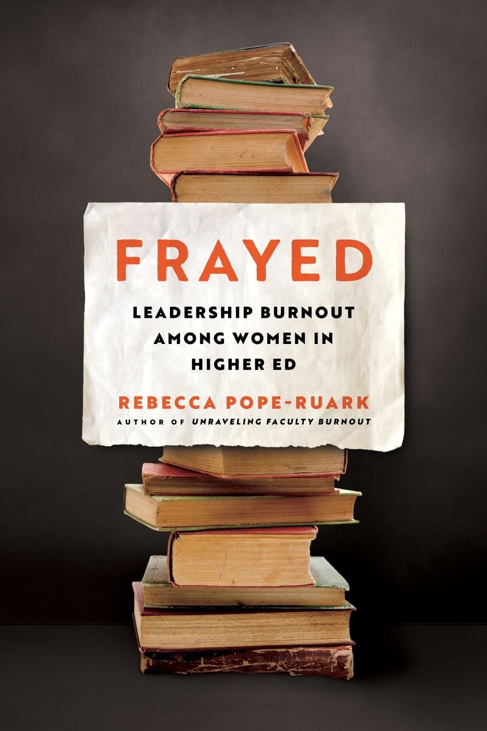 Frayed by Rebecca Pope-Ruark - ISBN: 9781421455341