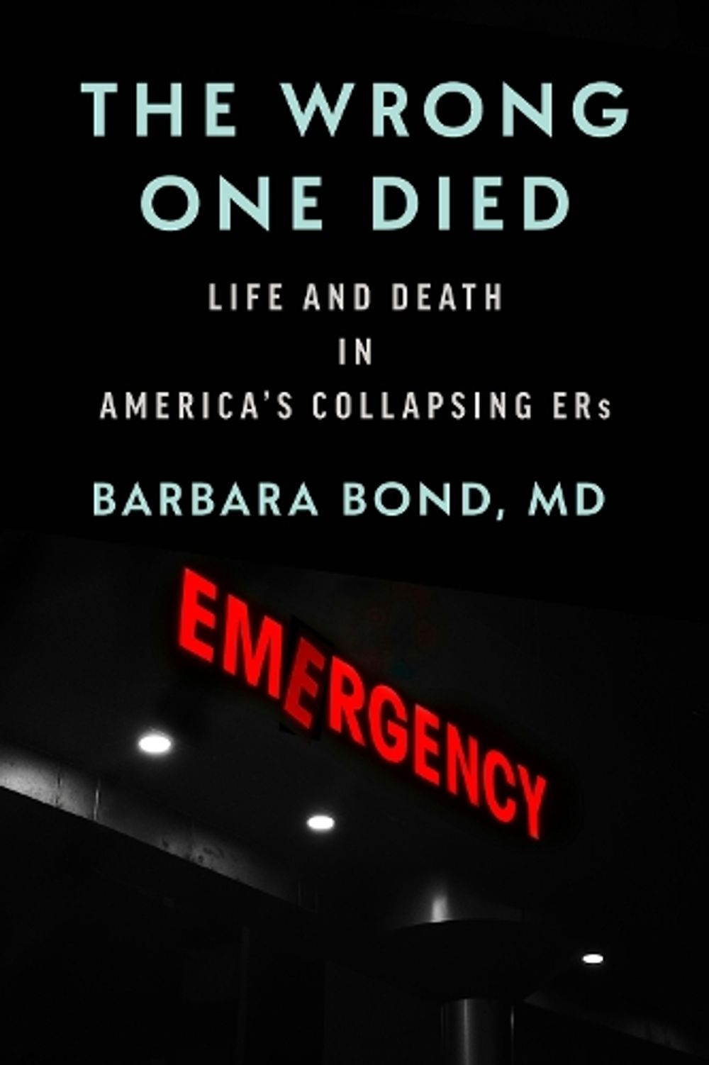 The Wrong One Died by Barbara Bond - ISBN: 9781421455778