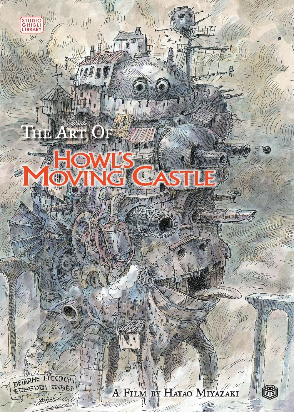 The Art of Howl's Moving Castle by Hayao Miyazaki - ISBN: 9781421500492