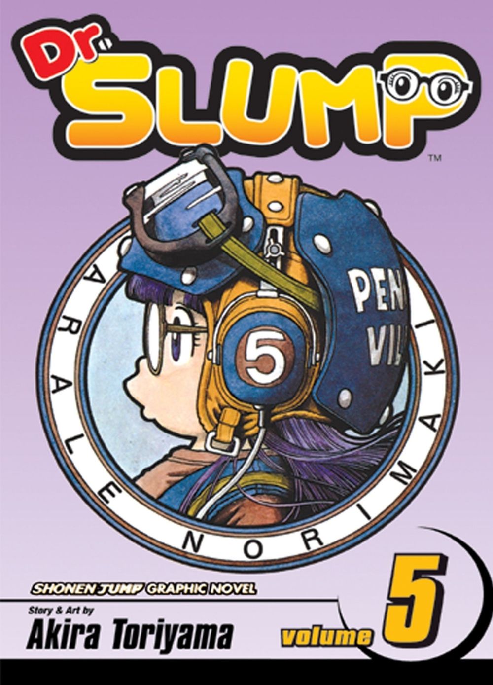 Dr. Slump, Vol. 5 by Akira Toriyama - ISBN: 9781421501734