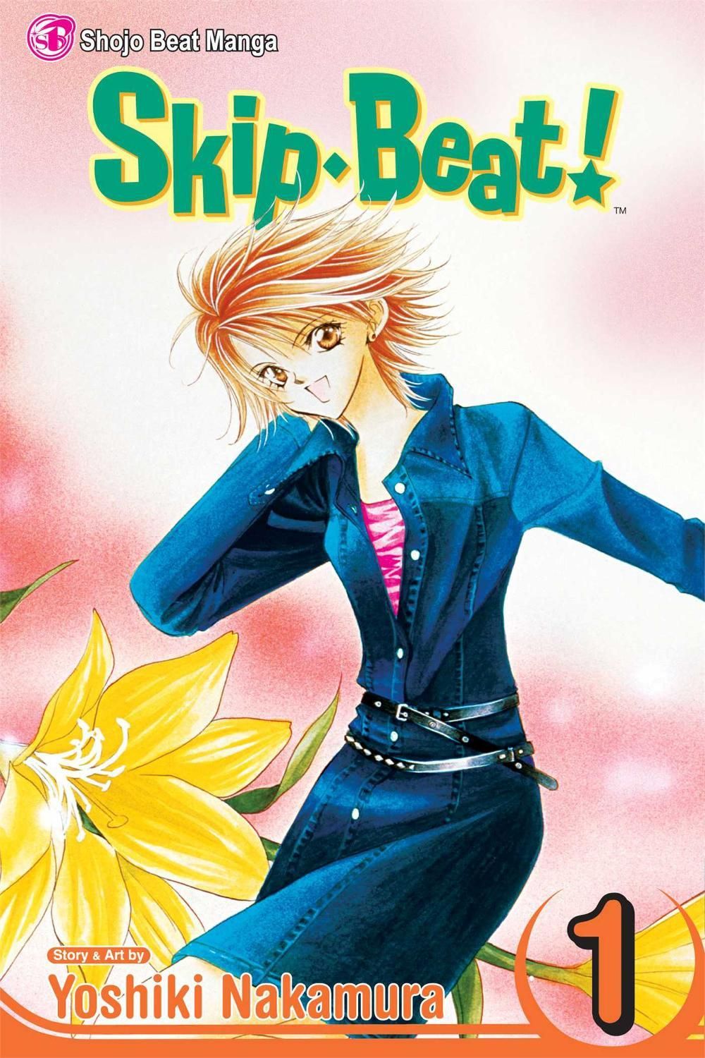 Skip·Beat!, Vol. 1 by Yoshiki Nakamura - ISBN: 9781421505855