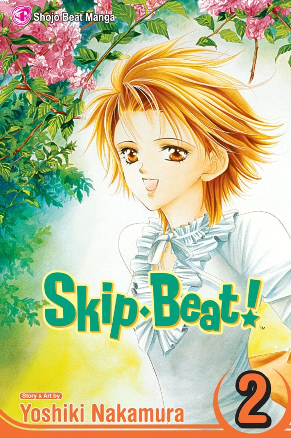 Skip·Beat!, Vol. 2 by Yoshiki Nakamura - ISBN: 9781421505862