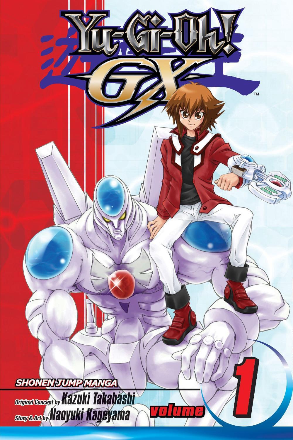 Yu-Gi-Oh! GX, Vol. 1 by Naoyuki Kageyama - ISBN: 9781421513782