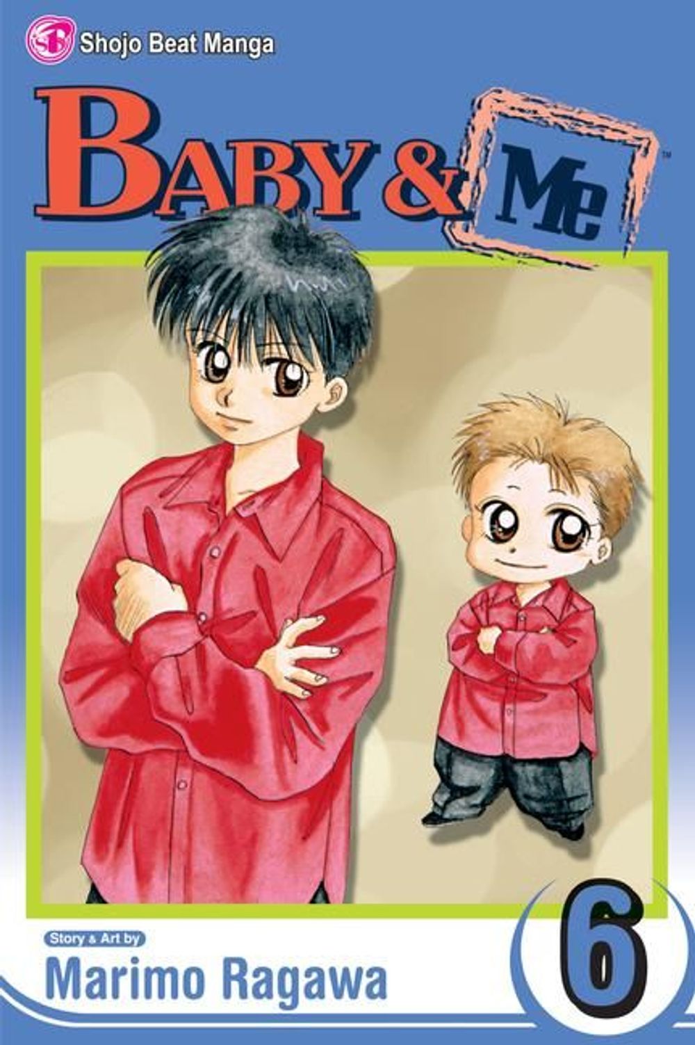 Baby & Me, Vol. 6 by Marimo Ragawa - ISBN: 9781421515618