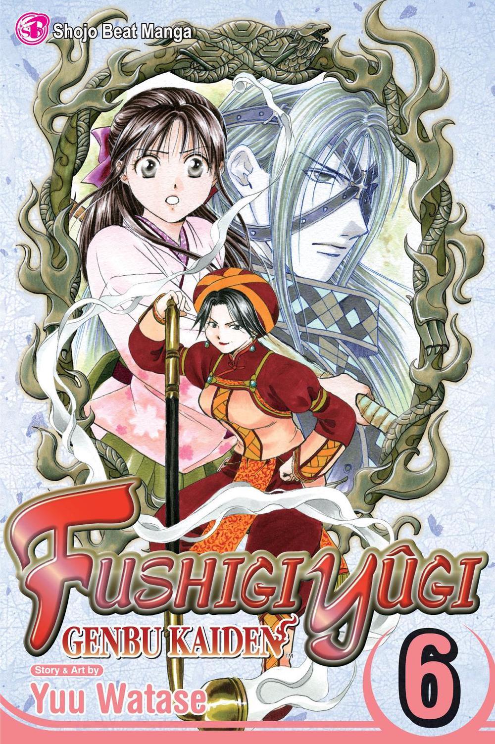Fushigi Yûgi: Genbu Kaiden, Vol. 6, 9781421519265
