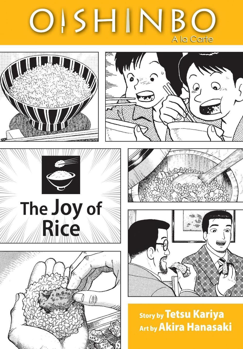 Oishinbo: The Joy of Rice, Vol. 6 by Tetsu Kariya - ISBN: 9781421521442