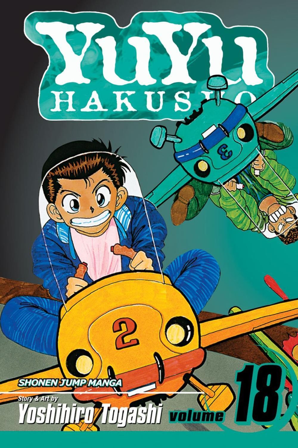 YuYu Hakusho, Vol. 18 by Yoshihiro Togashi - ISBN: 9781421524498