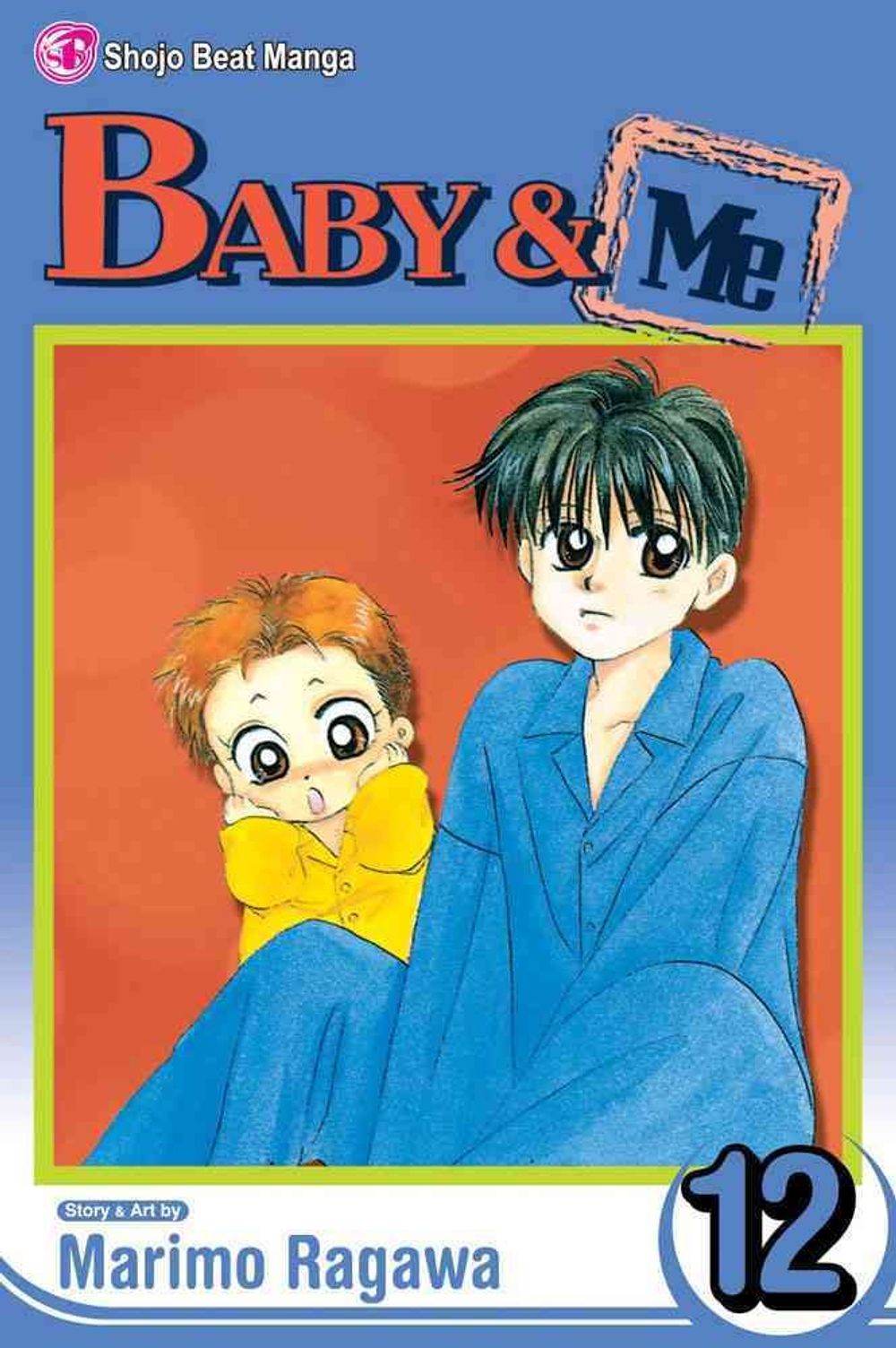 Baby & Me, Vol. 12 by Marimo Ragawa - ISBN: 9781421524658