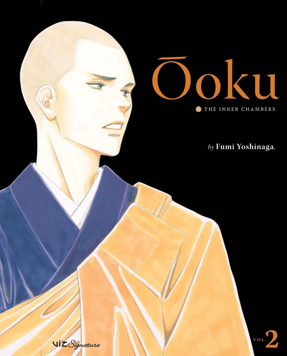 Ôoku: The Inner Chambers, Vol. 2 by Fumi Yoshinaga - ISBN: 9781421527482