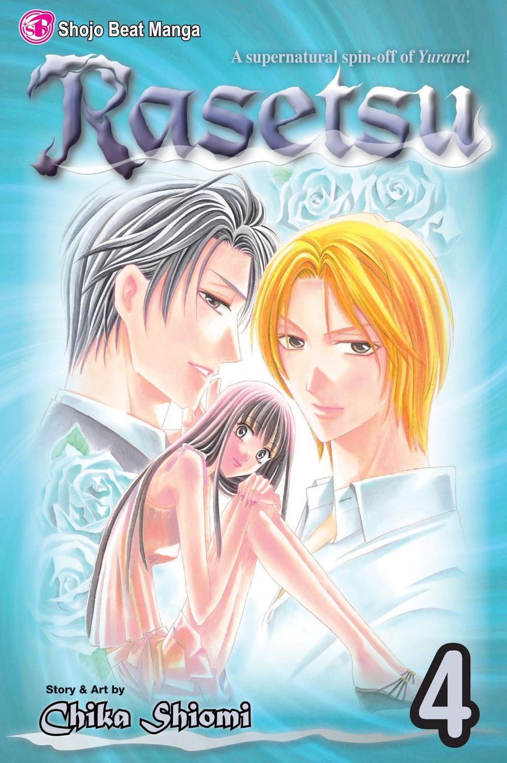 Rasetsu, Vol. 4 by Chika Shiomi - ISBN: 9781421527536
