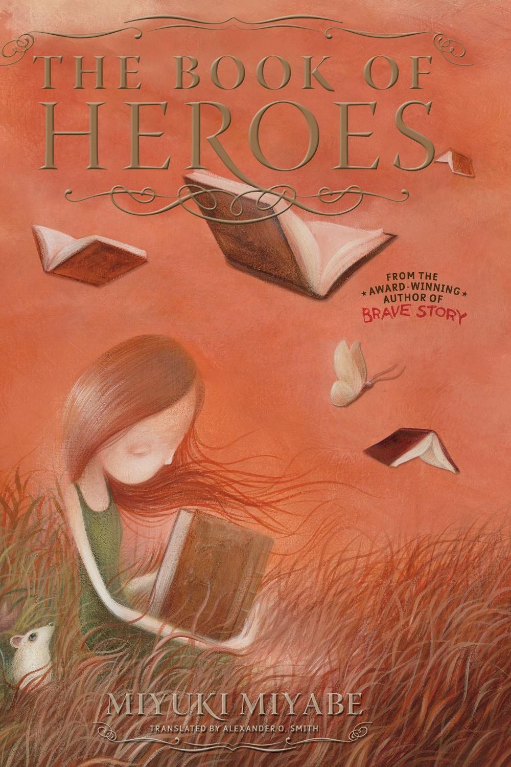 The Book of Heroes (Novel-hardcover) by Viz_Unknown - ISBN: 9781421527758