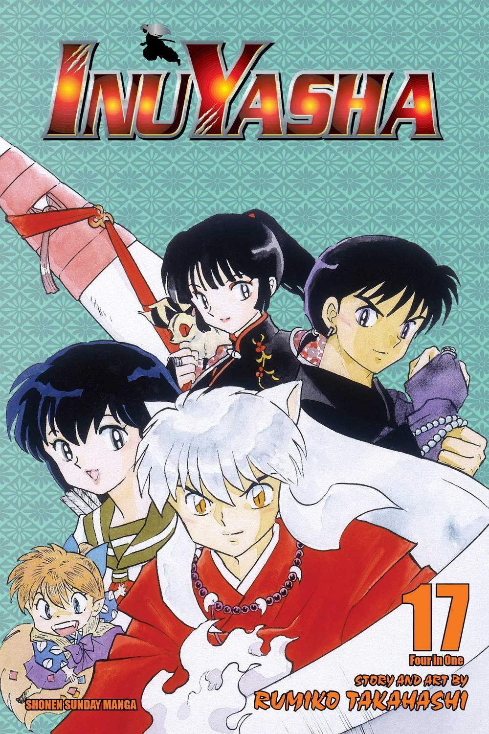 Inuyasha (VIZBIG Edition), Vol. 17 by Rumiko Takahashi - ISBN: 9781421532967