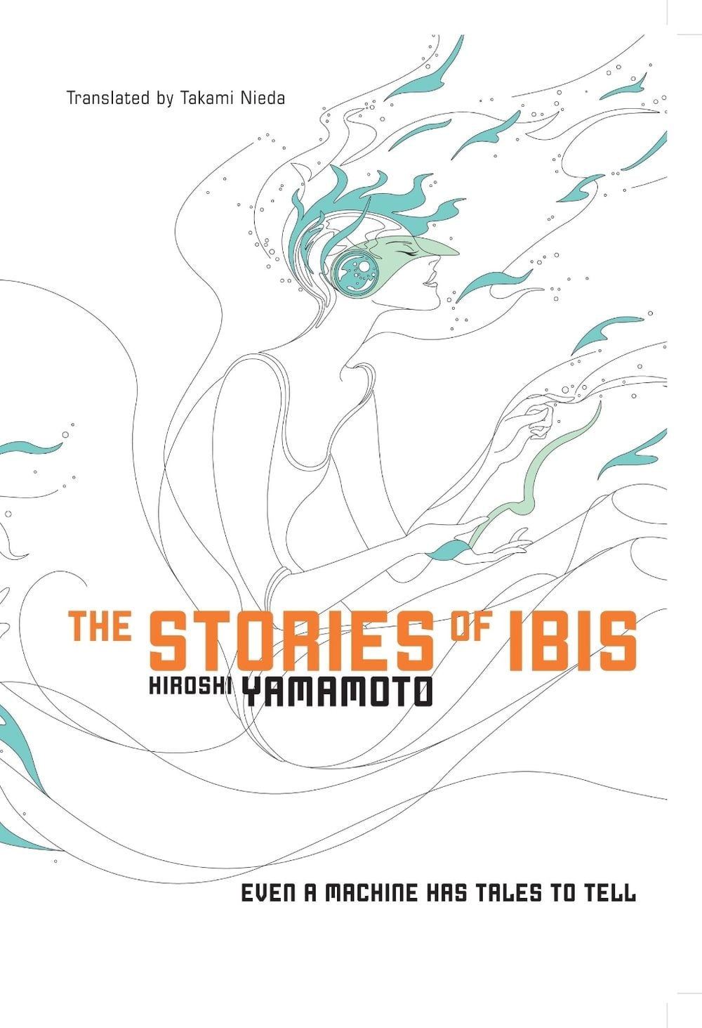 The Stories of Ibis by Hiroshi Yamamoto - ISBN: 9781421534404