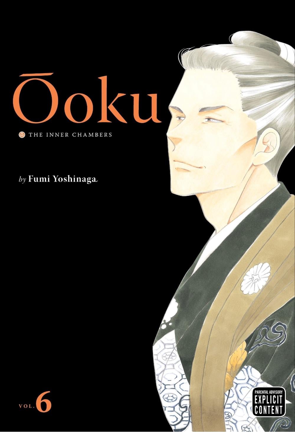 Ôoku: The Inner Chambers, Vol. 6 by Fumi Yoshinaga - ISBN: 9781421539614