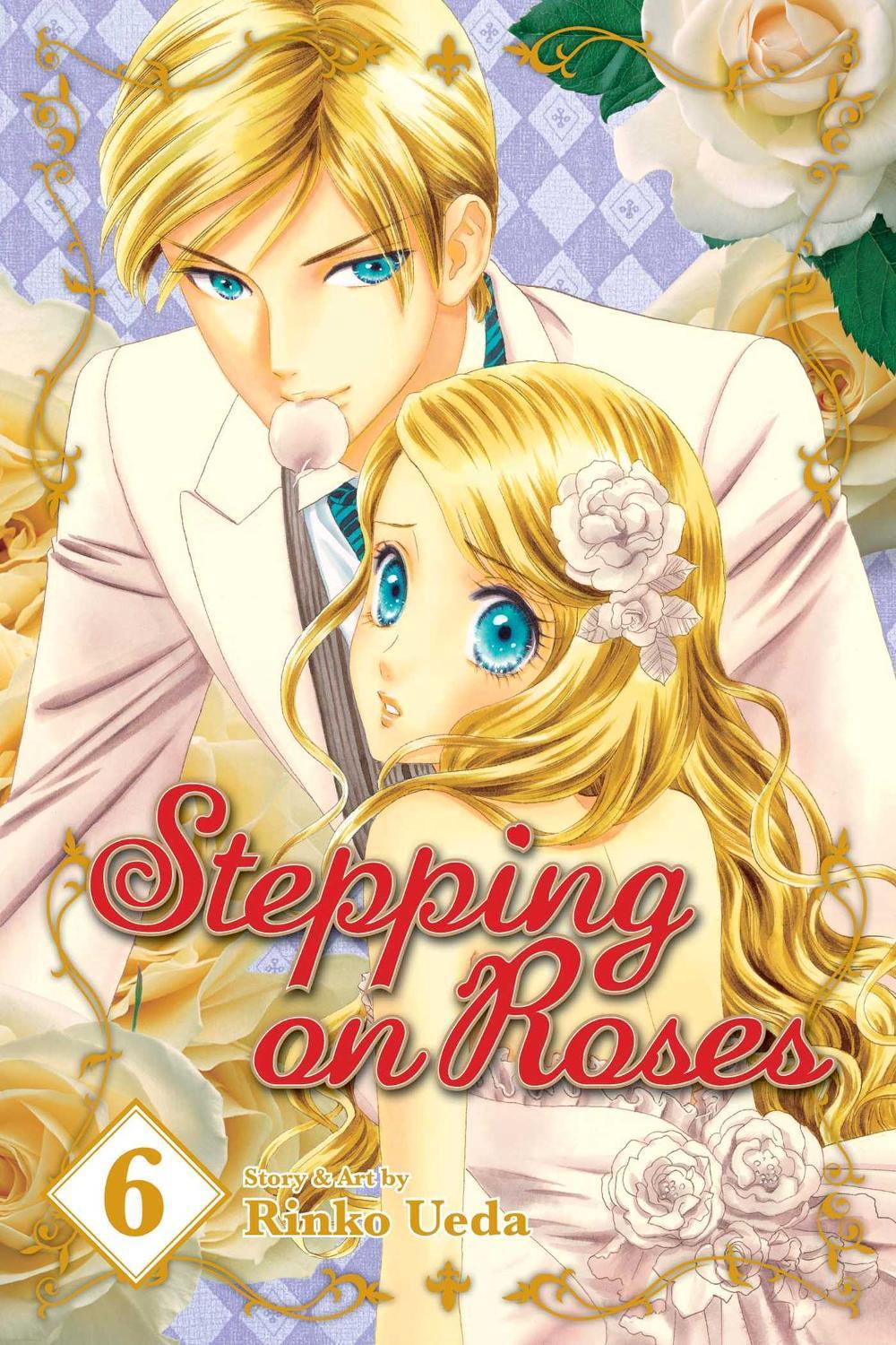 Stepping on Roses, Vol. 6 by Rinko Ueda - ISBN: 9781421539768