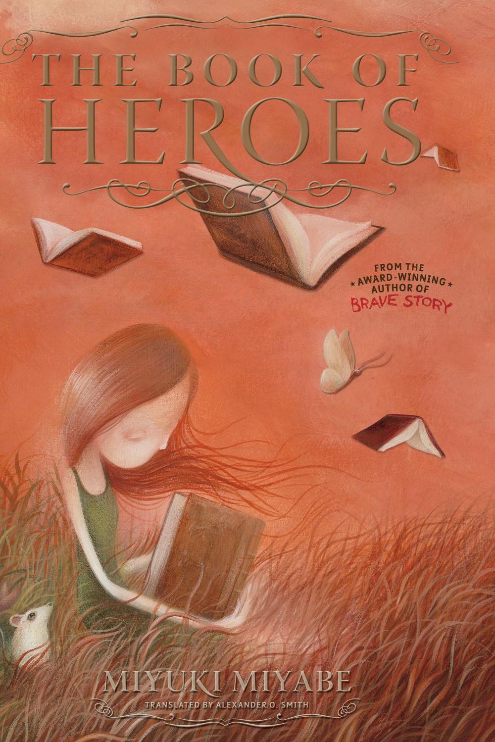 The Book of Heroes by Miyuki Miyabe - ISBN: 9781421540832