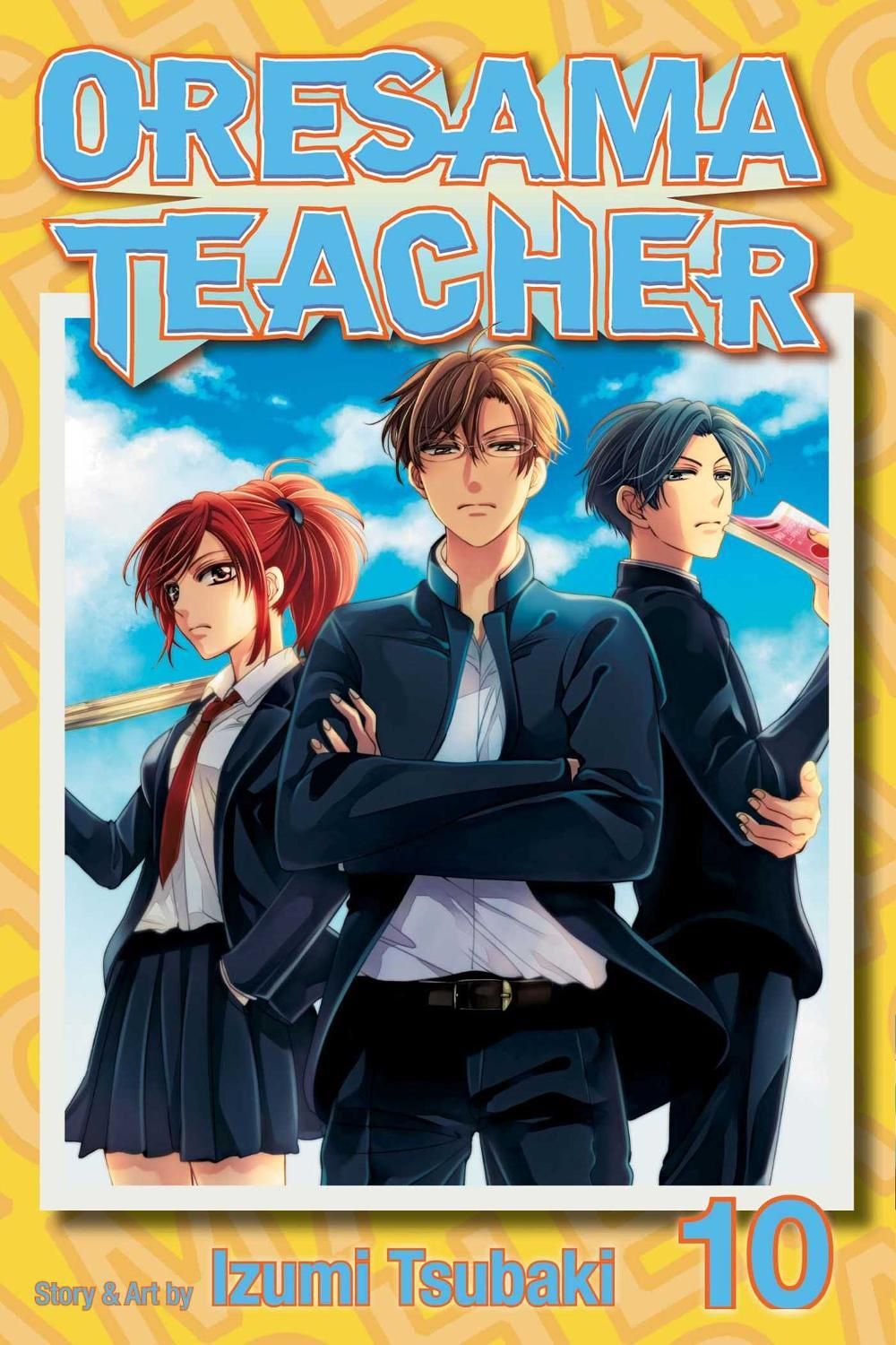 Oresama Teacher, Vol. 10 by Izumi Tsubaki - ISBN: 9781421541341