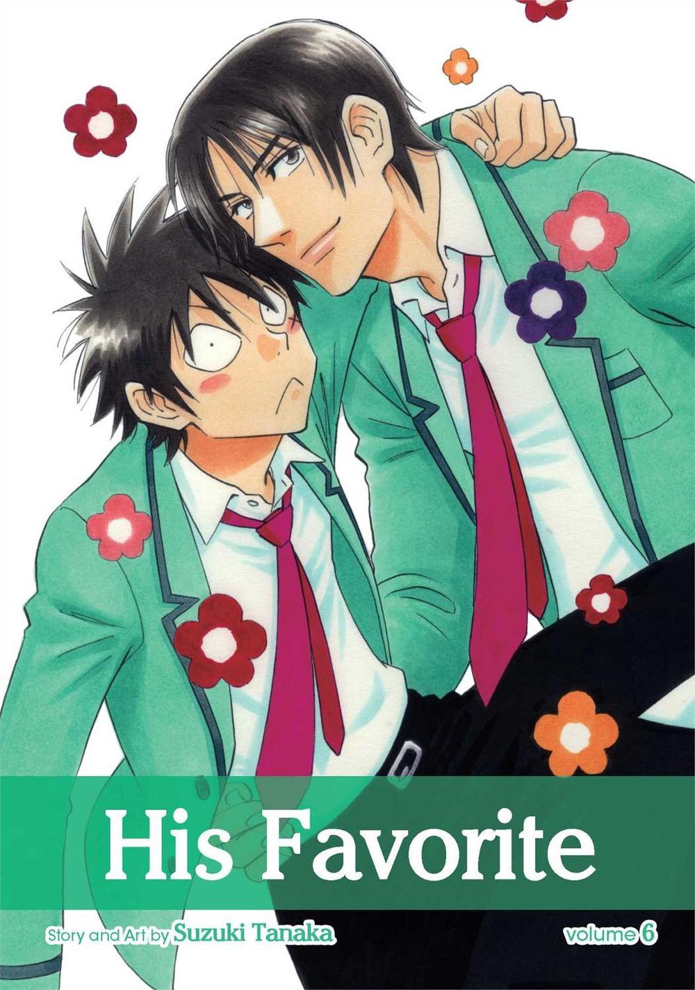 His Favorite, Vol. 6 by Suzuki Tanaka - ISBN: 9781421543499