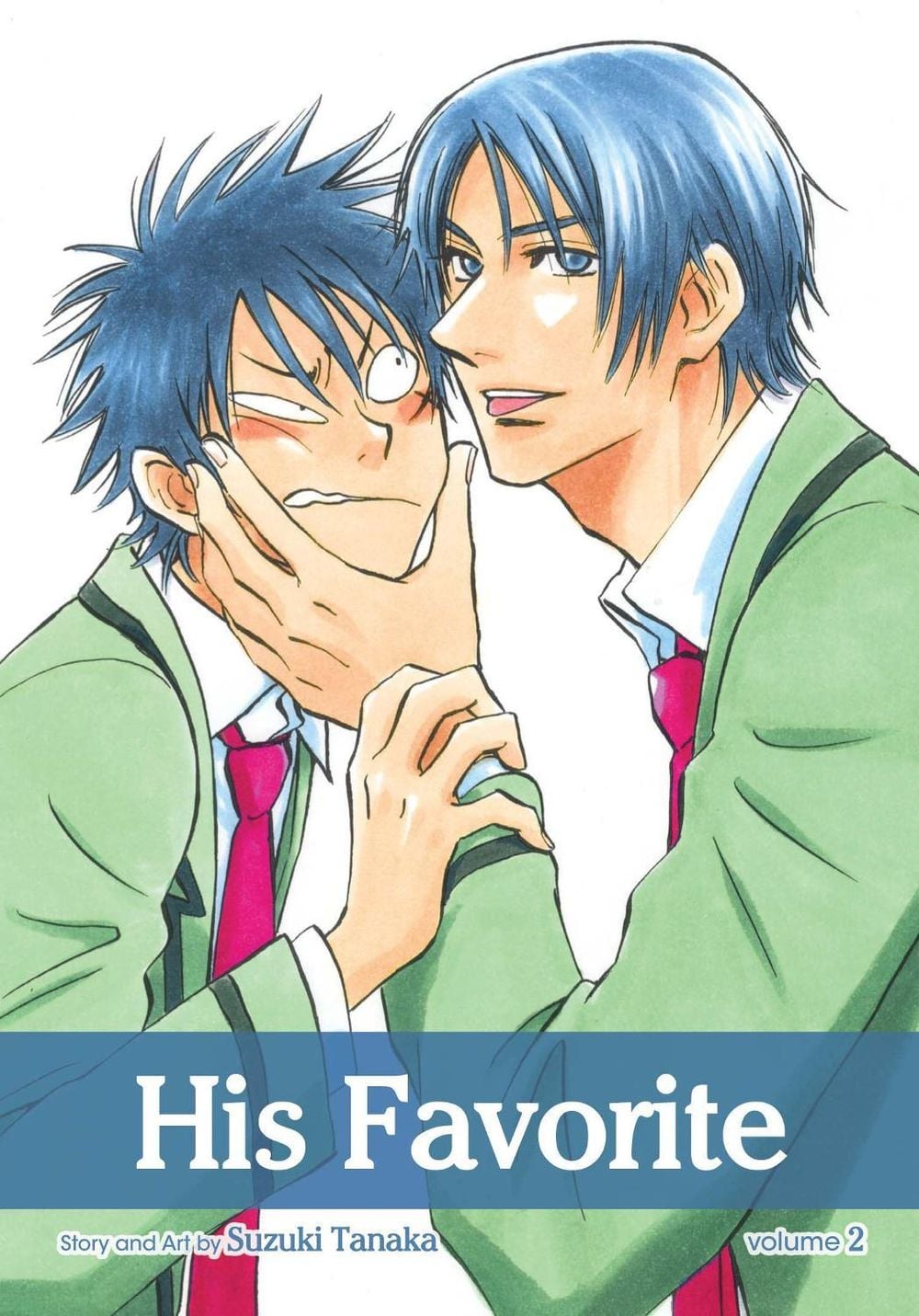 His Favorite, Vol. 2 by Suzuki Tanaka - ISBN: 9781421543529