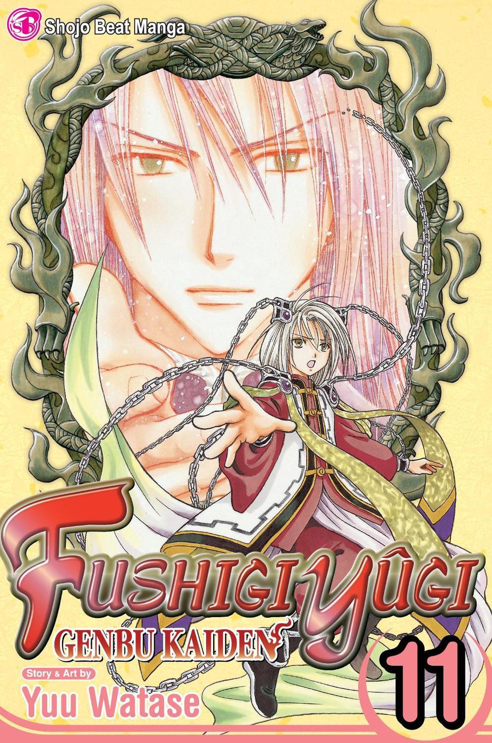 Fushigi Yûgi: Genbu Kaiden, Vol. 11 by Yuu Watase - ISBN: 9781421552446