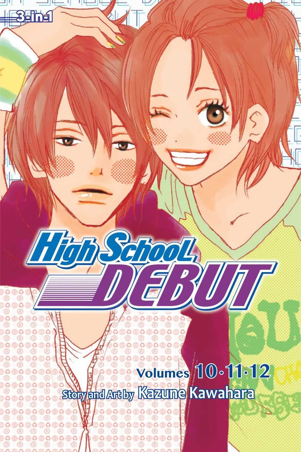 High School Debut (3-in-1 Edition), Vol. 4 by Kazune Kawahara - ISBN: 9781421566252