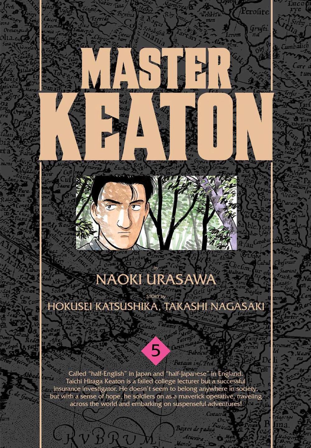 Master Keaton, Vol. 5 by Naoki Urasawa - ISBN: 9781421575940