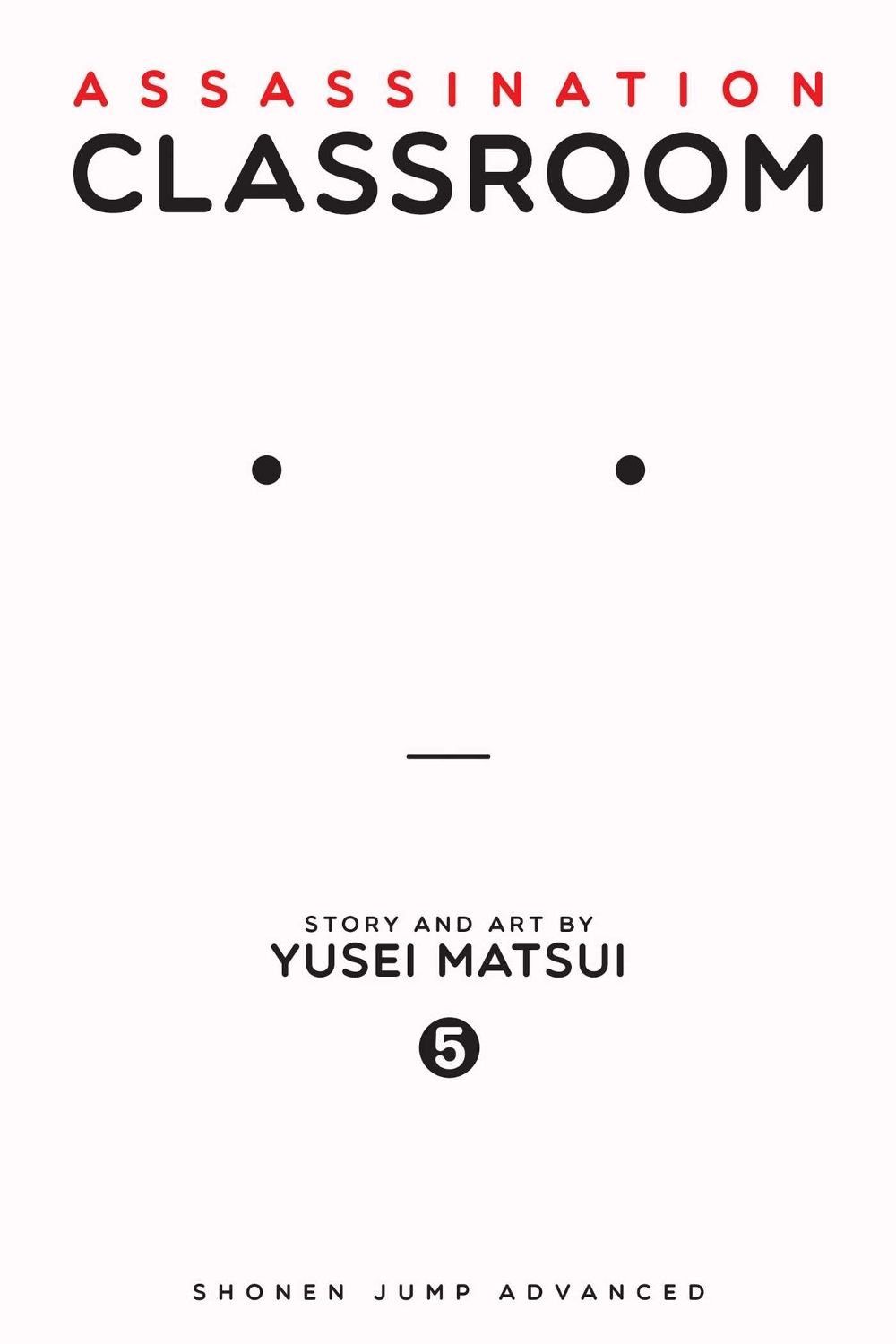Assassination Classroom, Vol. 5 by Yusei Matsui - ISBN: 9781421576114